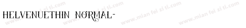 helvenuethin normal字体转换